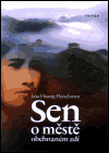 Sen o městě obehnaném zdí - Lisa Huang Fleischman