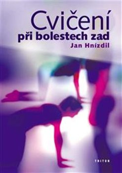Cvičení při bolestech zad - Jan Hnízdil