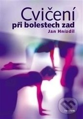 Cvičení při bolestech zad - Jan Hnízdil