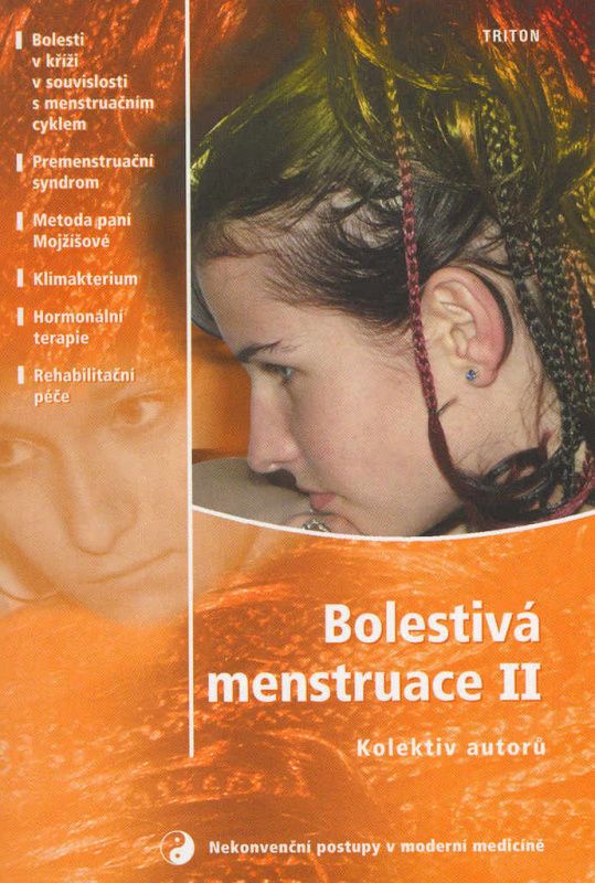 Bolestivá menstruace II - Kolektiv autorů - kniha z kategorie Gynekologie