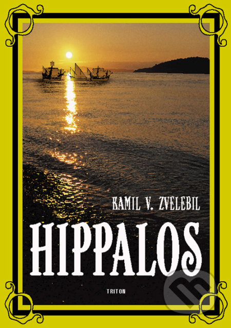Hippalos - Kamil V. Zvelebil - kniha z kategorie Beletrie
