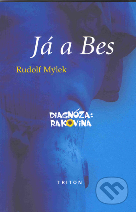 Já a Bes - Rudolf Mýlek - kniha z kategorie Společenská beletrie