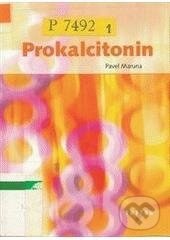 Prokalcitonin - Caroline Myss - kniha z kategorie Farmakologie a fytoterapie