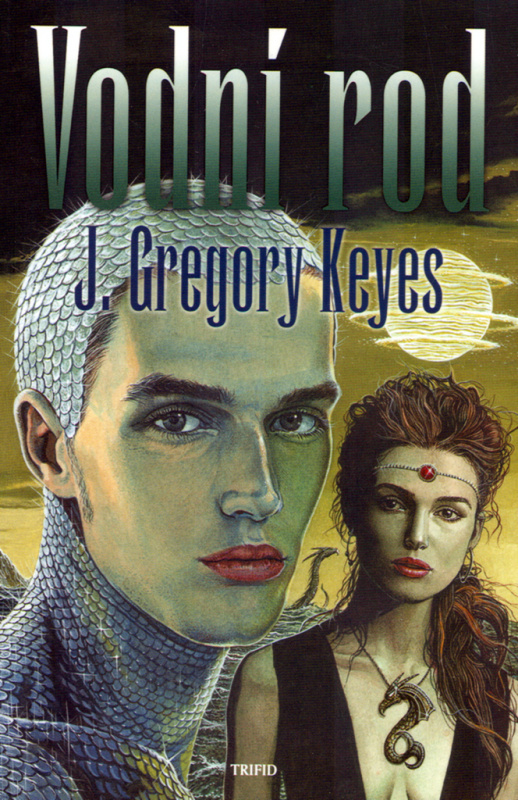 Vodní rod - J. Gregory Keyes - kniha z kategorie Sci-fi