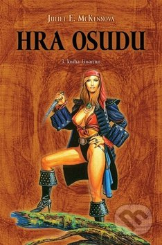 Hra osudu (3. kniha Einarinn) - Juliet E. McKennová - kniha z kategorie Fantasy