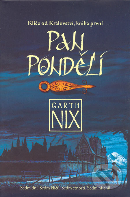 Pan Pondělí (Klíče od Království - kniha první) - Garth Nix - kniha z kategorie Beletrie pro děti