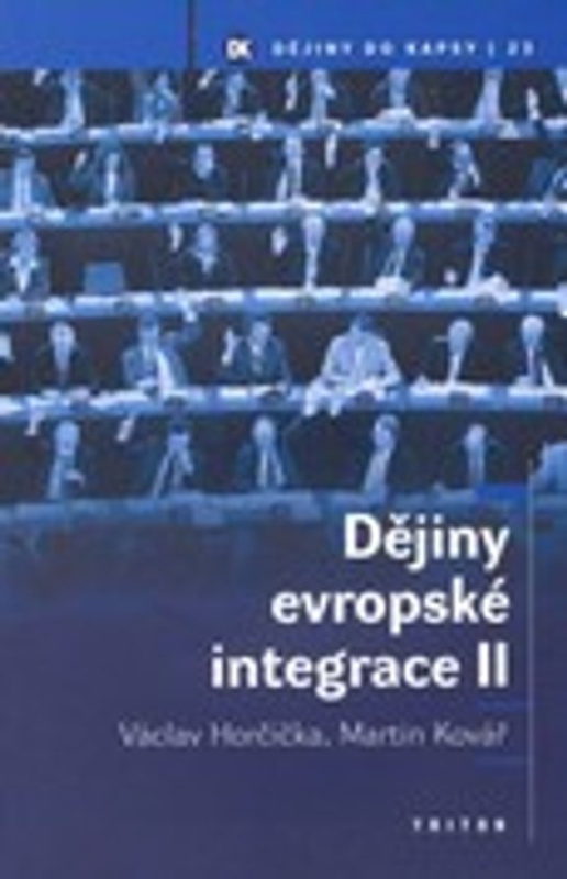 Dějiny evropské integrace II.