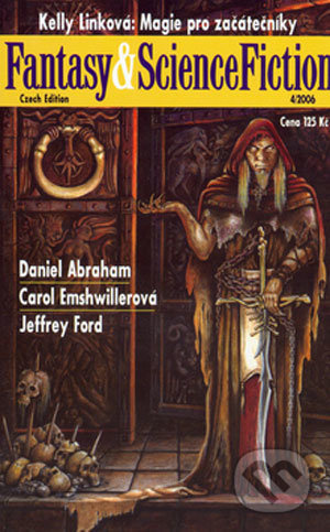 Fantasy & ScienceFiction 4/2006 - kniha z kategorie Sci-fi