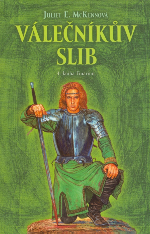 Válečníkův slib (4. kniha Einarinn) - Juliet E. McKennová - kniha z kategorie Fantasy