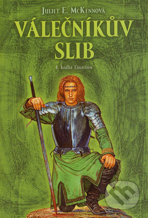 Válečníkův slib (4. kniha Einarinn) - Juliet E. McKennová - kniha z kategorie Fantasy
