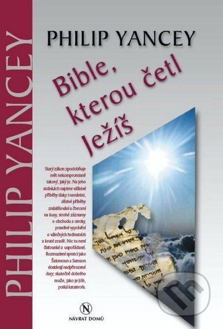 Bible, kterou četl Ježíš - Philip Yancey - kniha z kategorie Knihy o Bibli