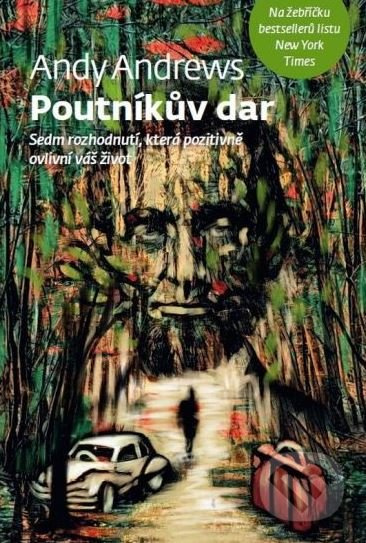 Poutníkův dar (Sedm rozhodnutí, která pozitivně ovlivní váš život) - kniha z kategorie Beletrie