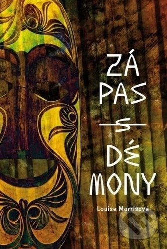 Zápas s démony - Louise Morris - kniha z kategorie Křesťanství