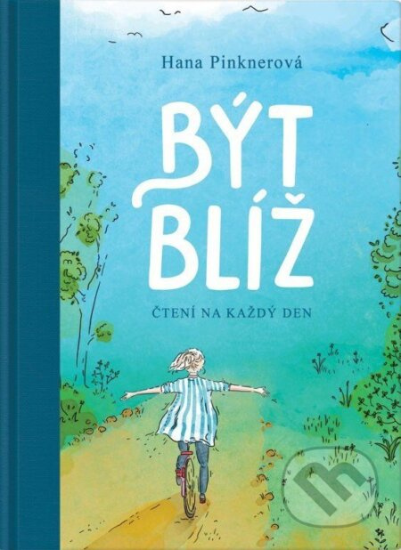 Být blíž - Hana Pinknerová