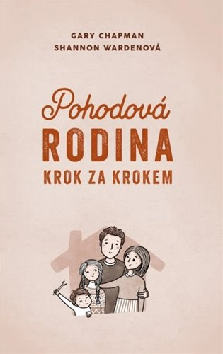 Pohodová rodina krok za krokem
