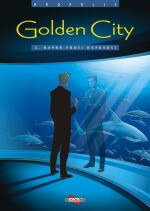 Golden City 2 - Banks proti Banksovi - Daniel Pecqueur, Nicolas Malfin