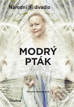 Modrý pták - Maurice Maeterlinck