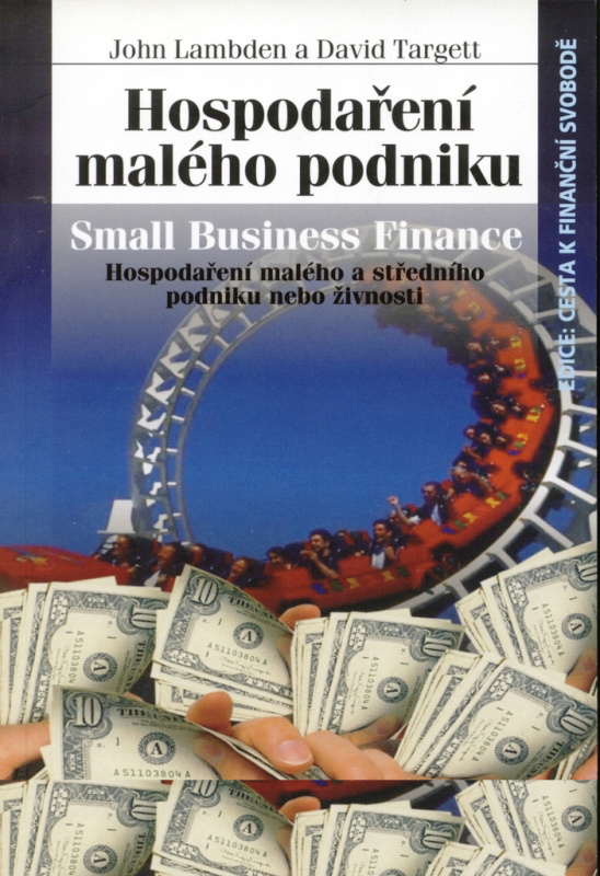 Hospodaření malého podniku (Hospodaření malého a středního podniku nebo živnosti) - kniha z kategorie Podnikání