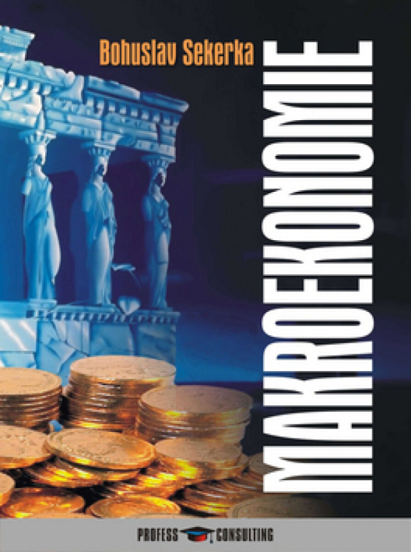 Makroekonomie - Bohuslav Sekerka - kniha z kategorie Odborné a naučné