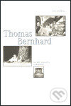 Thomas Bernhard - Joachim Hoell