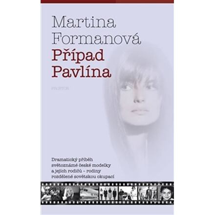 Případ Pavlína - Martina Formanová