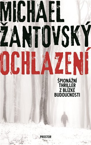 Ochlazení - Michael Žantovský