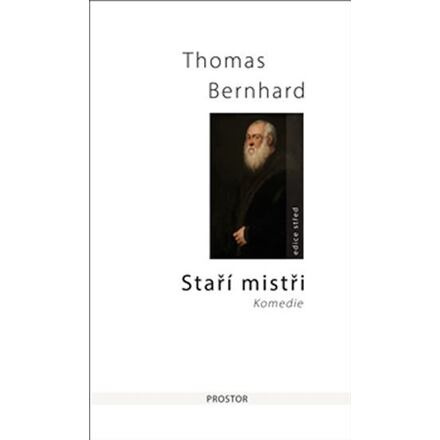 Staří mistři - Thomas Bernhard