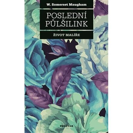 Poslední půlšilink - William Somerset Maugham