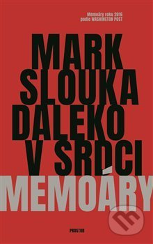 Daleko v srdci - Mark Slouka