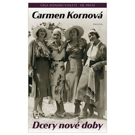 Dcery nové doby - Carmen Kornová