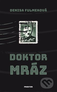 Doktor Mráz - Denisa Fulmeková