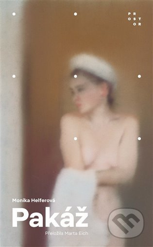 Pakáž - Monika Helferová