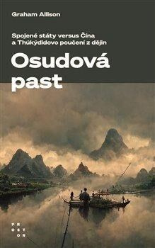 Osudová past - Graham Allison