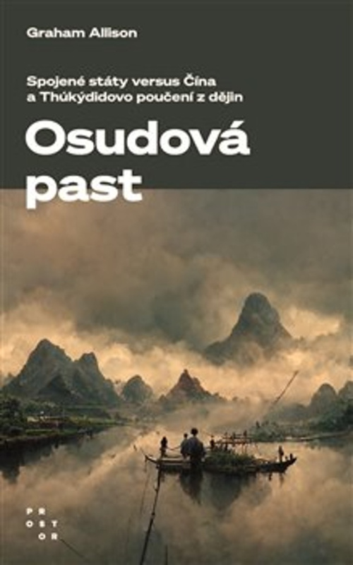 Osudová past - Graham Allison