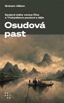 Osudová past - Graham Allison