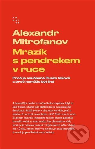Mrazík s pendrekem v ruce - Alexandr Mitrofanov
