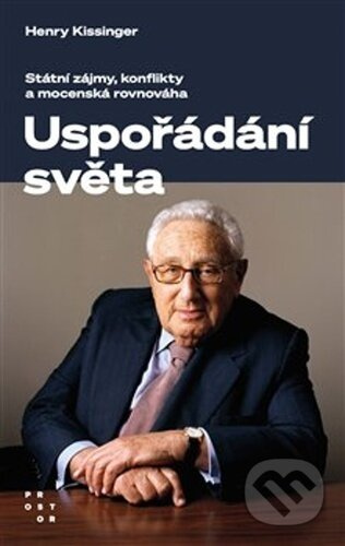 Uspořádání světa - Henry Kissinger