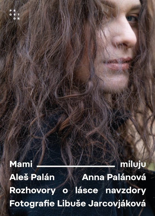 Mami, miluju - Anna Palánová, Aleš Palán
