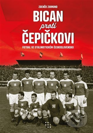 Bican proti Čepičkovi - Zdeněk Zikmund