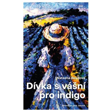 Dívka s vášní pro indigo - Natasha Boydová