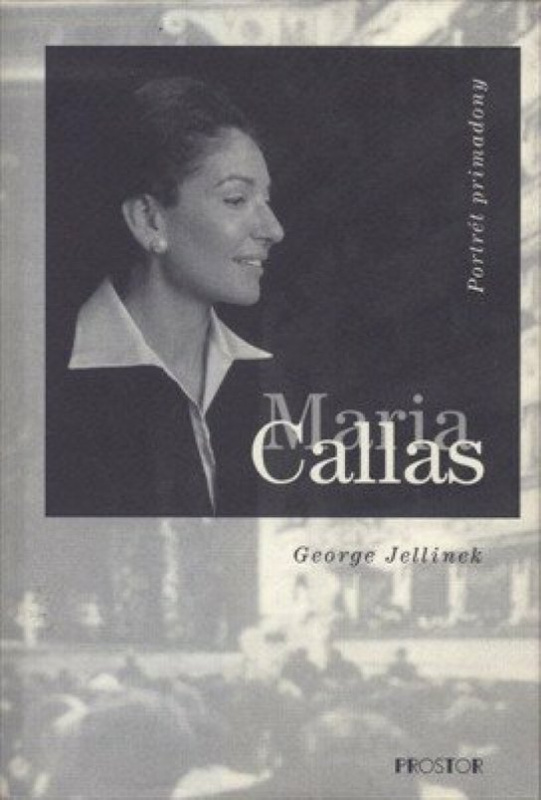 Maria Callas -  George Jellinek