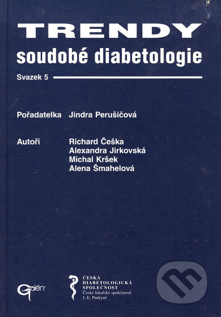 Trendy soudobé diabetologie 5 - Jindra Perušičová, kolektív autorov - kniha z kategorie Medicína
