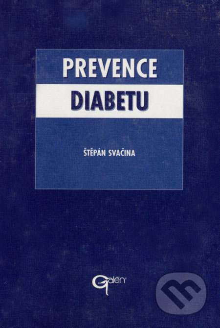 Prevence diabetu - Štěpán Svačina - kniha z kategorie Medicína
