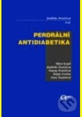 Perorální antidiabetika - Jindra Perušičová - kniha z kategorie Medicína