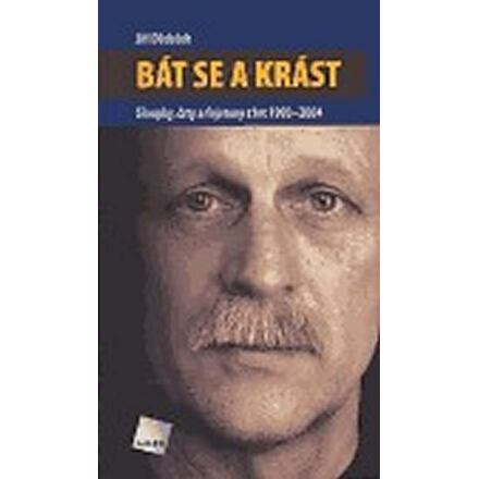 Bát se a krást - Jiří Dědeček