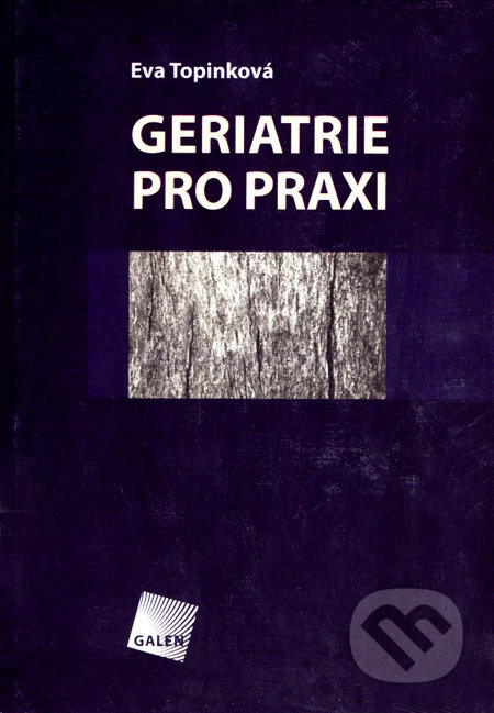 Geriatrie pro praxi
