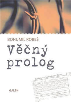 Věčný prolog - Bohumil Robeš