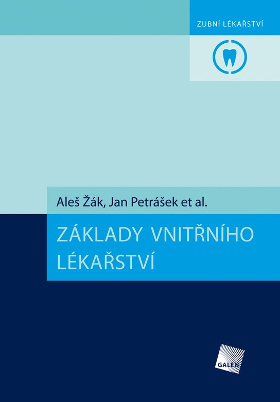 Základy vnitřního lékařství - Aleš Žák, Jan Petrášek