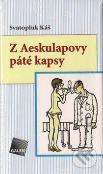 Z Aeskulapovy páté kapsy - Svatopluk Káš - kniha z kategorie Beletrie