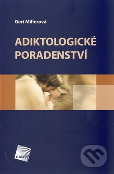 Adiktologické poradenství - Geri Mullerová